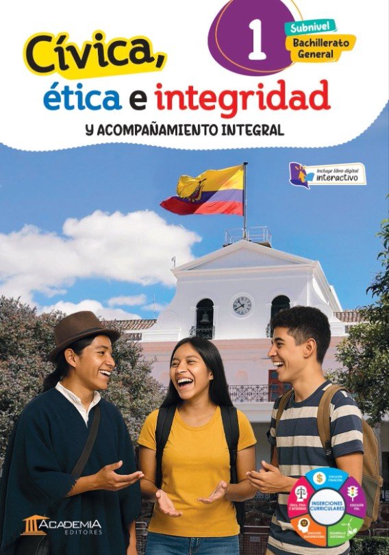 Civica, Etica E Integrida; Y Acompañamiento Integral 1 Bachillerato