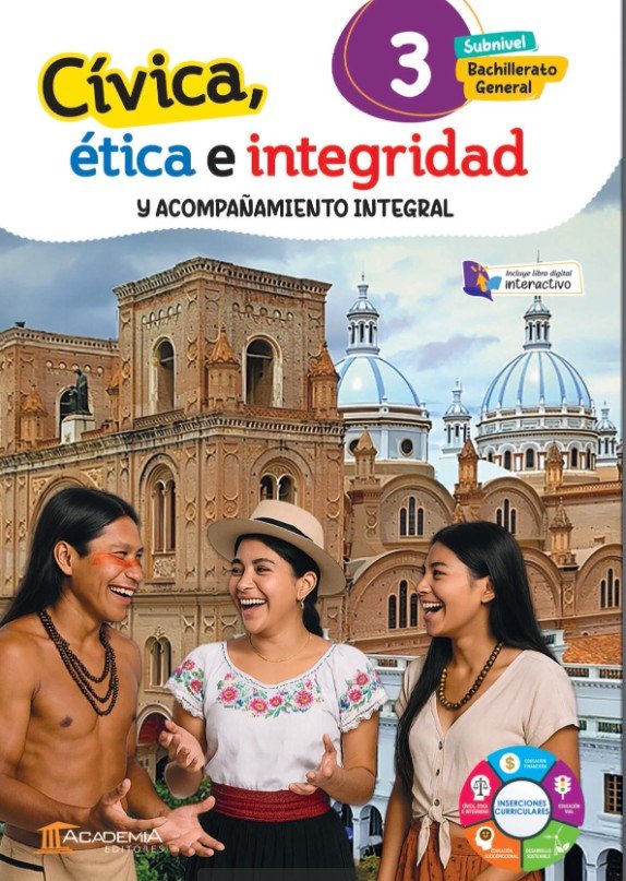 Civica, Etica E Integrida; Y Acompañamiento Integral 3 Bachillerato
