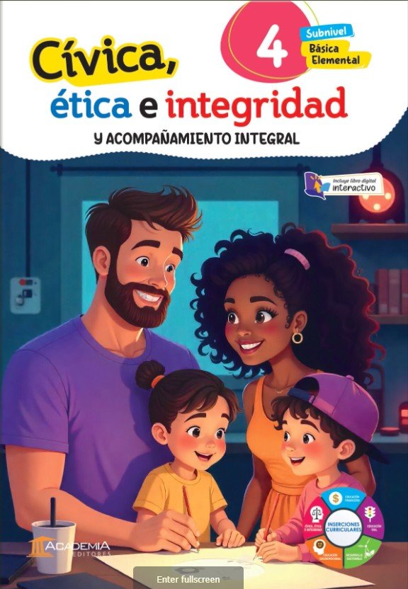 Civica, Etica E Integrida; Y Acompañamiento Integral 4egb