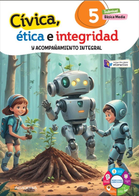 Civica, Etica E Integrida; Y Acompañamiento Integral 5egb