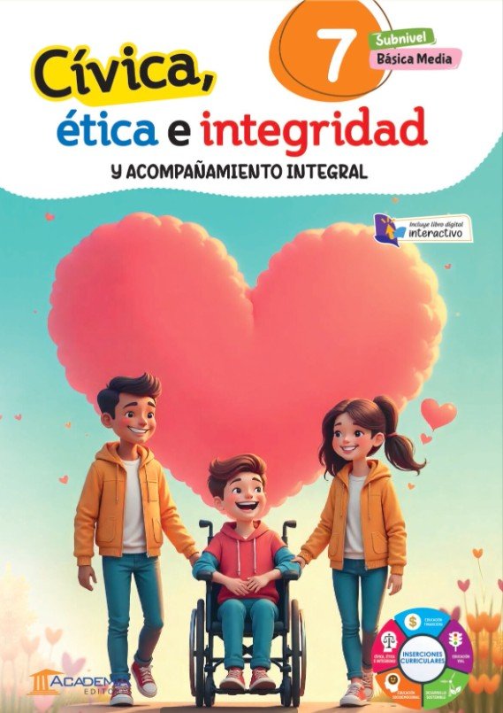Civica, Etica E Integrida; Y Acompañamiento Integral 7egb