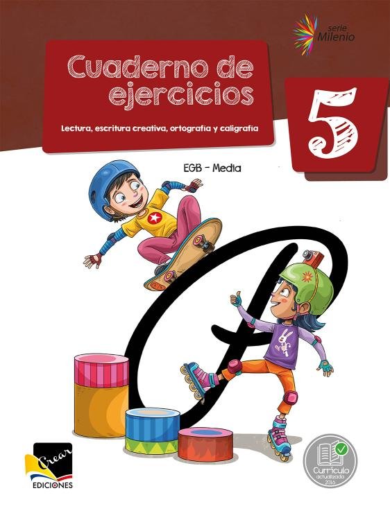 Cuaderno De Ejercicio De Caligrafía 5 egb Crear