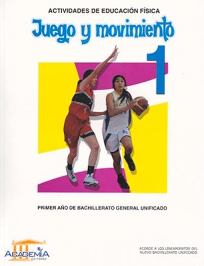Juego Y Movimiento Bgu 1 Academia