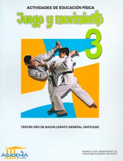 Juego Y Movimiento Bgu 3 Academia