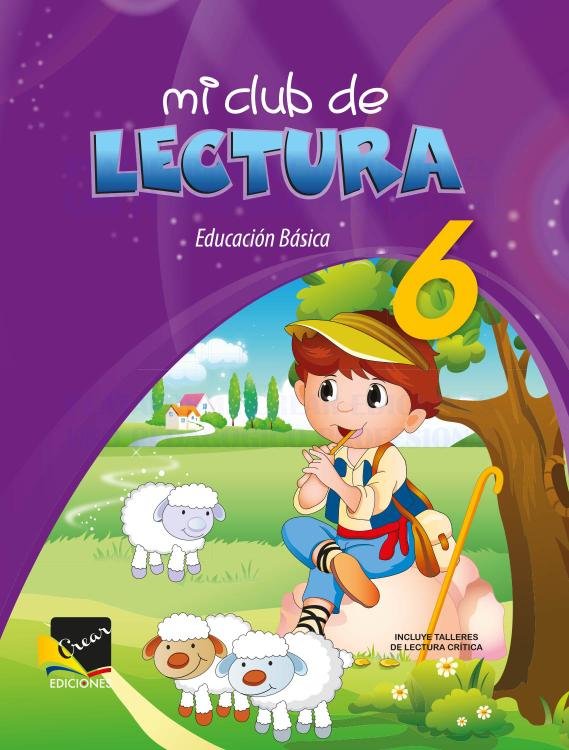 Mi Club De Lectura 6 Egb Crear