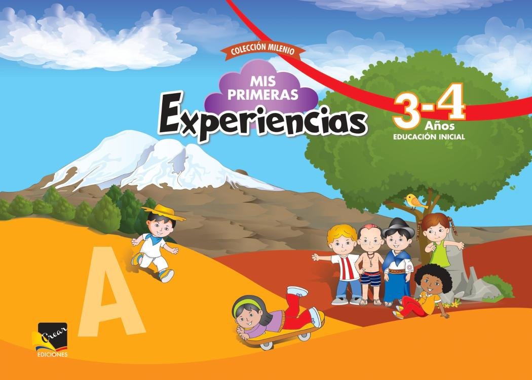 Mis Primeras Experiencias 3-4 Años Crear